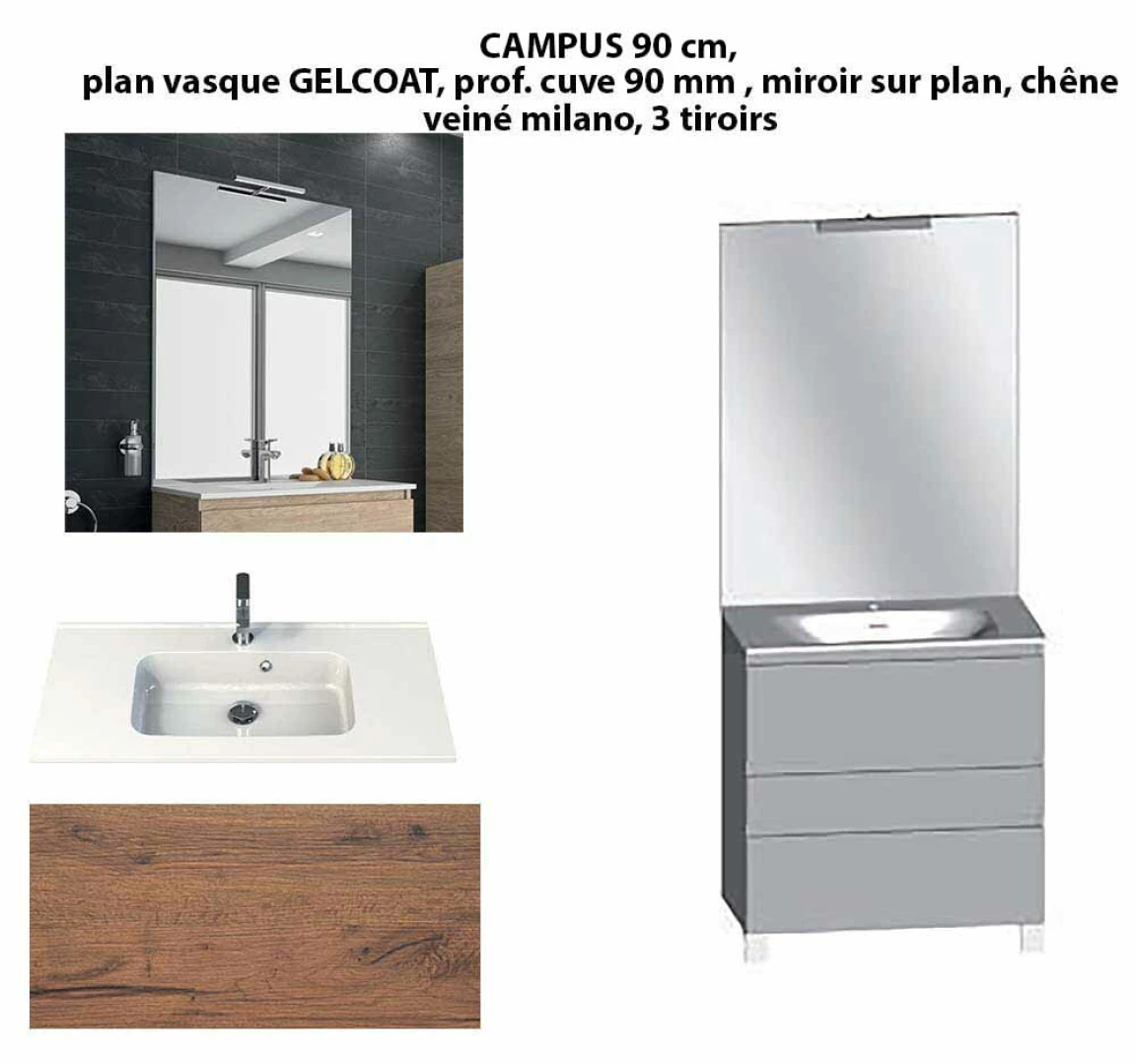 Ensemble meuble de salle de bain CAMPUS 90 cm, plan vasque GELCOAT, prof. cuve 90 mm, miroir sur plan, chêne veiné milano, 3 tiroirs