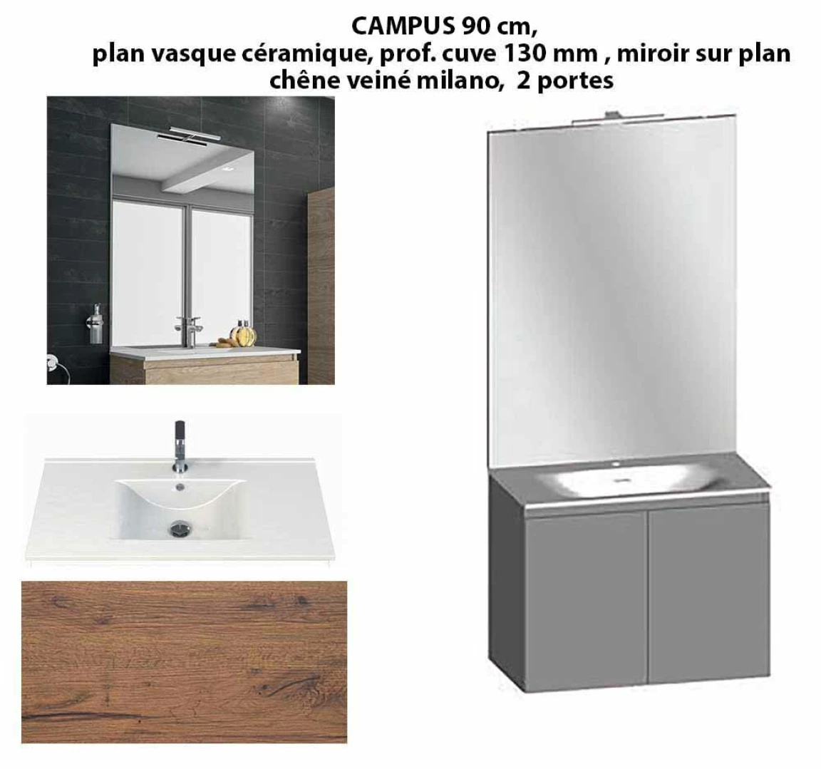Ensemble meuble de salle de bain CAMPUS 90 cm, plan vasque céramique, profondeur 130 mm, miroir sur plan, chêne veiné milano, 2 portes