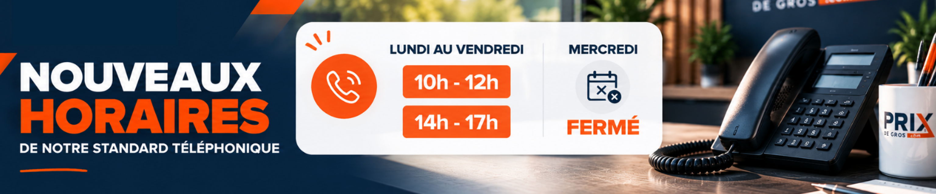 Image bannière page d'accueil sur les nouveaux horaires téléphonique