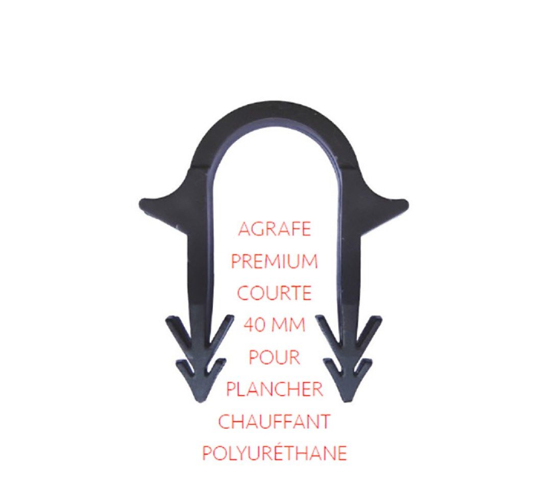 agrafe pour plancher chauffant sur fond blanc + mention écrite pour plancher chauffant