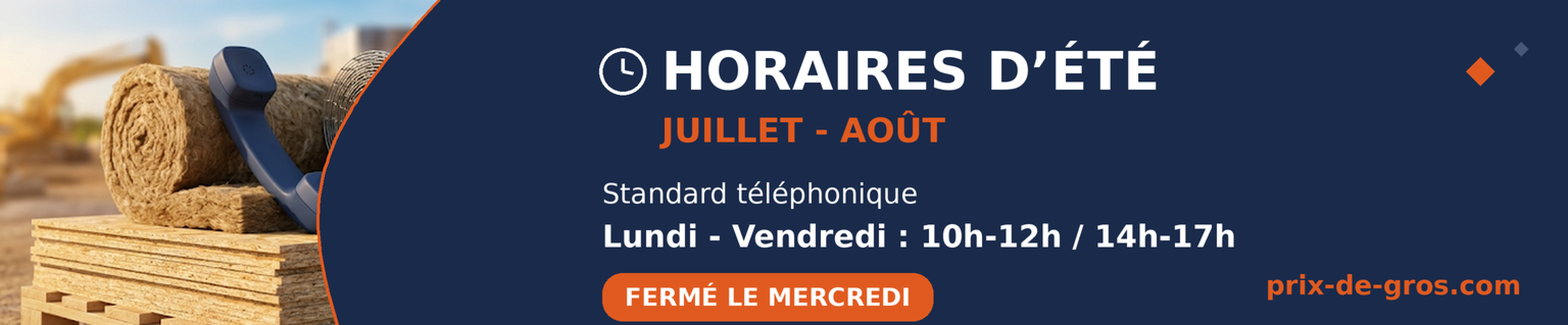 Horaires d'été standard téléphonique Prix-de-Gros, fermé le mercredi